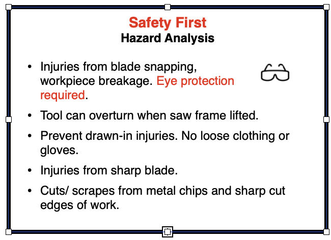 Safty Information for the Witlton Horizontal Band Saw